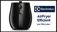 Air Fryer Electrolux Efficient - Divulgação