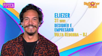 Eliezer está no BBB 22, que estreia na segunda - Foto: Reprodução / Globo