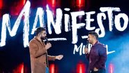 Henrique & Juliano comemoram sucesso da turnê Manifesto Musical - Foto: Divulgação