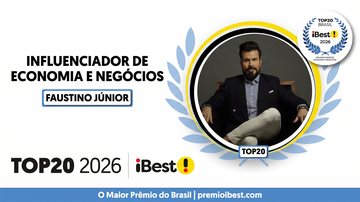 Imagem Faustino Júnior entra para o Top 20 do iBest entre os maiores influenciadores de Economia e Negócios do Brasil