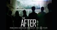 The After, nova série de Chris Carter, é cancelada antes da estreia - Foto: Divulgação