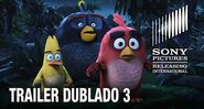 Imagem “Angry Birds – O Filme” recebe homenagem na ONU, além de ganhar novo trailer e divulgar os dubladores brasileiros