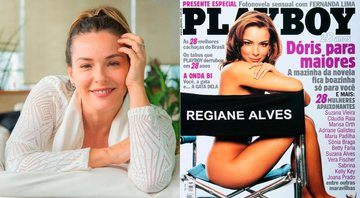 Regiane Alves em foto atual e na capa da Playboy, em 2003 - Foto: Reprodução/ Instagram@regianealves e Divulgação