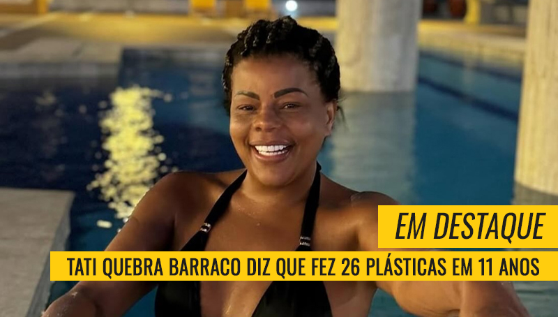 Tati Quebra Barraco plásticas