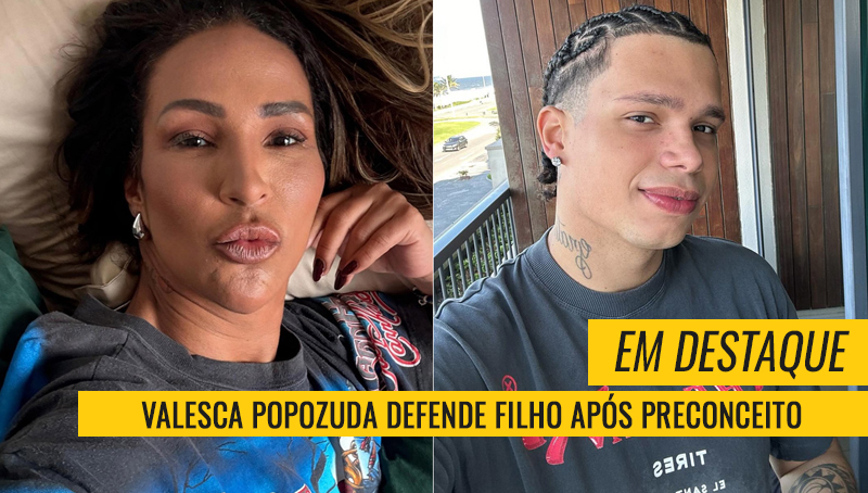 Valesca defende o filho