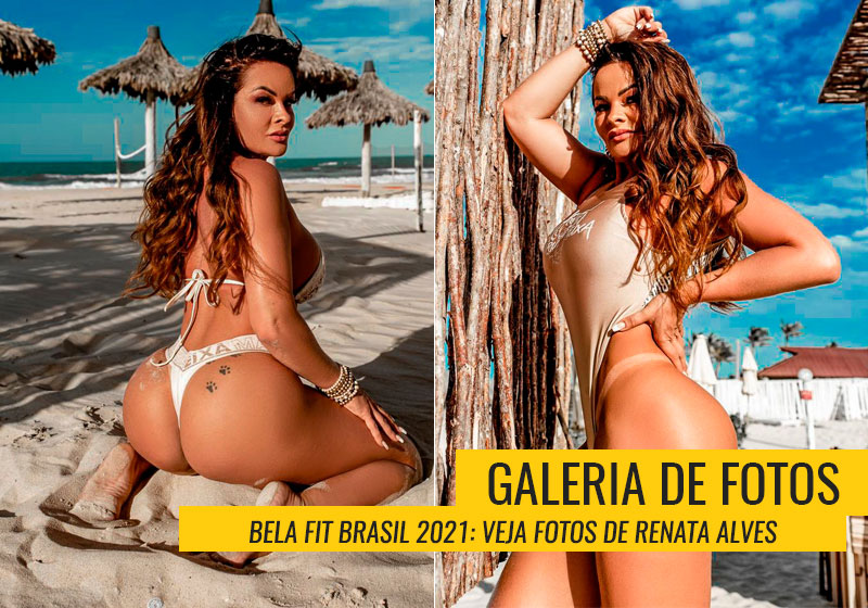Renata Alves representa o Ceará no Bela Fit Brasil 2021